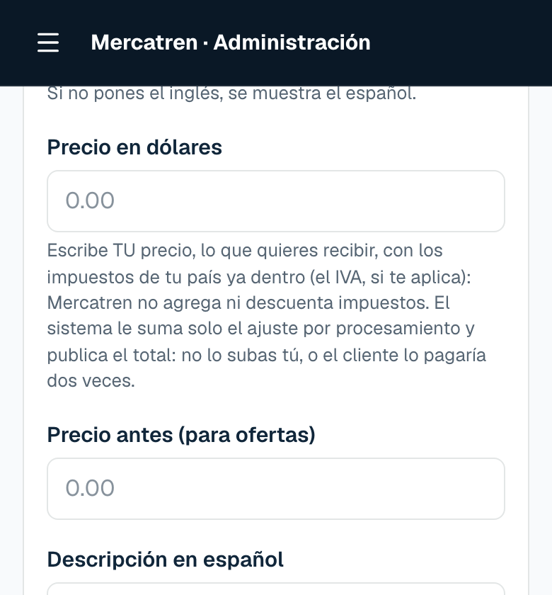 La casilla del precio en el formulario de producto del panel de Mercatren, con la ayuda que dice que el precio va con los impuestos del país ya dentro